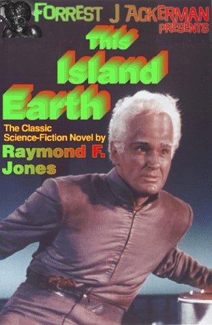 This Island Earth (Forrest J Ackerman Presents) Cover