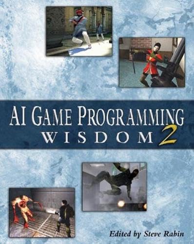 AI Game Programming Wisdom 2 (Game Development Series) Cover