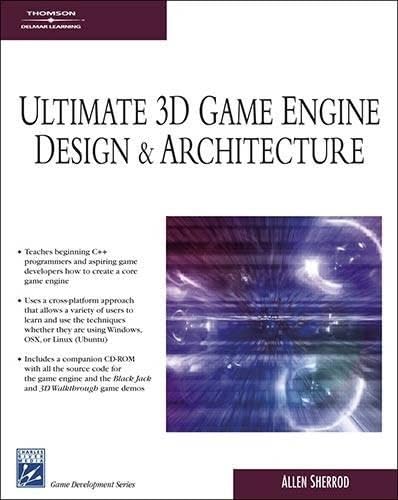 Ultimate 3D Game Engine Design & Architecture (Charles River Media Game Development) Cover