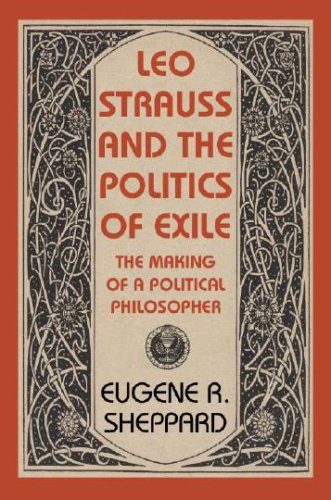 Leo Strauss and the Politics of Exile Cover