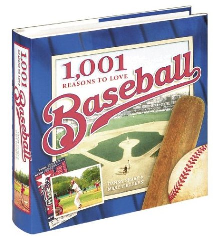 1,001 Reasons to Love Baseball Cover