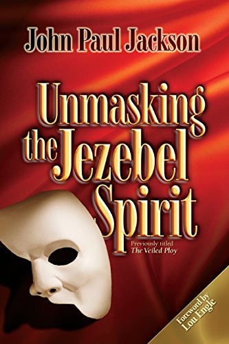 Unmasking the Jezebel Spirit Cover