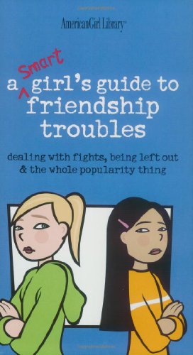 A smart girl's guide to friendship troubles Cover