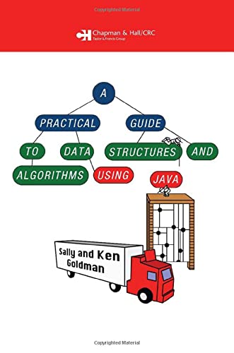 A Practical Guide to Data Structures and Algorithms using Java (Applied Algorithms and Data Structures) Cover