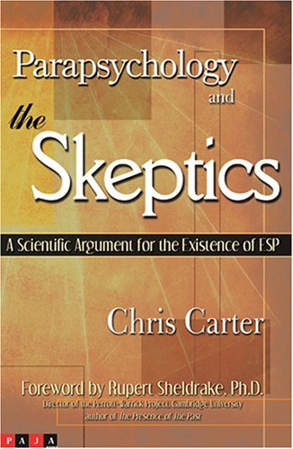 Parapsychology and the Skeptics Cover