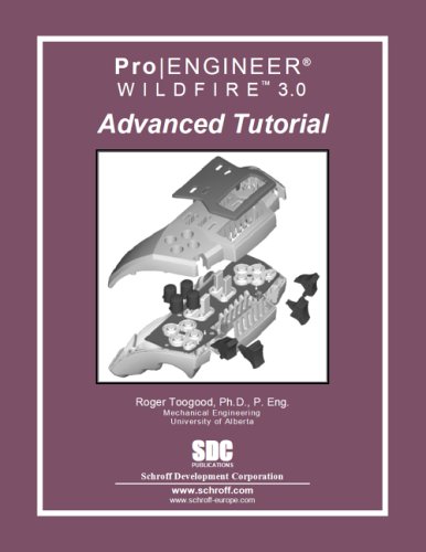 Pro/ENGINEER Advanced Tutorial Wildfire 3.0 Cover