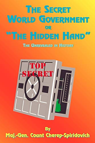 The Secret World Government or the Hidden Hand Cover