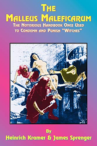 The Malleus Maleficarum of Heinrich Kramer and James Sprenger Cover