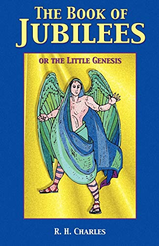 The Book of Jubilees or the Little Genesis Cover