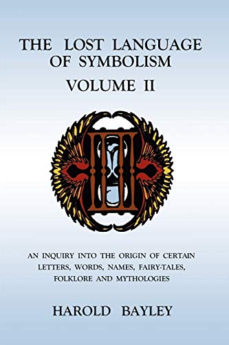 The Lost Language of Symbolism Volume II Cover