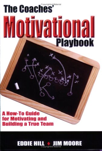 The Coaches' Motivational Playbook Cover