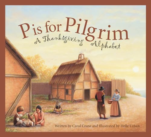 P Is for Pilgrim: A Thanksgiving Alphabet Poster