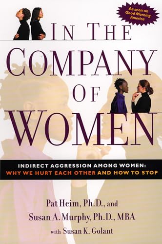 In the Company of Women: Indirect Aggression Among Women Cover