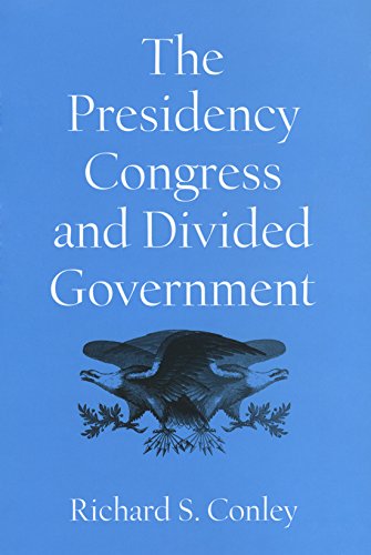 The  presidency, Congress, and divided government Cover