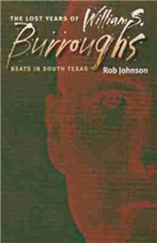 The Lost Years of William S. Burroughs Cover