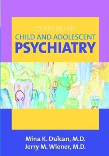 Essentials of child and adolescent psychiatry Cover