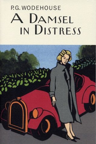 A Damsel in Distress (Wodehouse, P. G. Collector's Wodehouse.) Cover