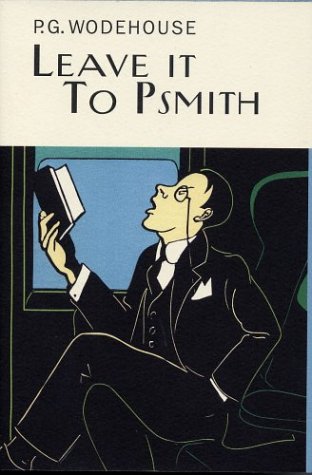 Leave it to PSmith (Wodehouse, P. G. Collector's Wodehouse.) Cover