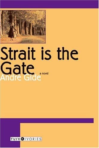 Strait is the gate Cover