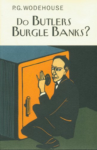 Do butlers burgle banks? Cover