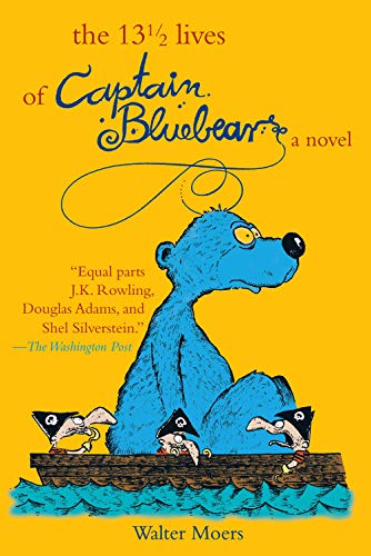 The 13½ lives of Captain Bluebear Cover