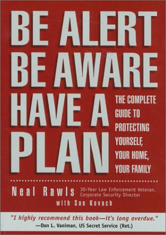 Be alert, be aware, have a plan Cover