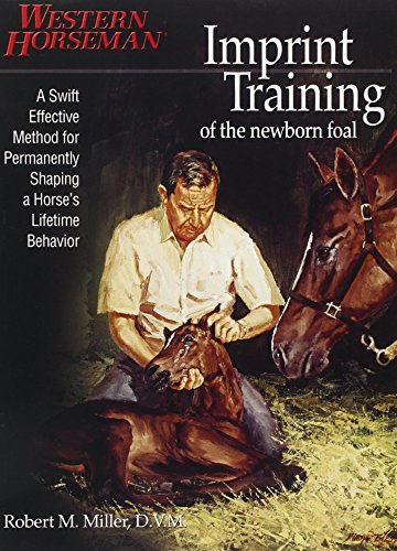 Imprint Training of the Newborn Foal Cover