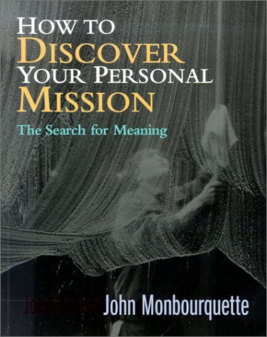 How to Discover Your Personal Mission (Contemporary Pastoral and Spiritual Books) Cover