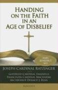 Handing on the faith in an age of disbelief Cover