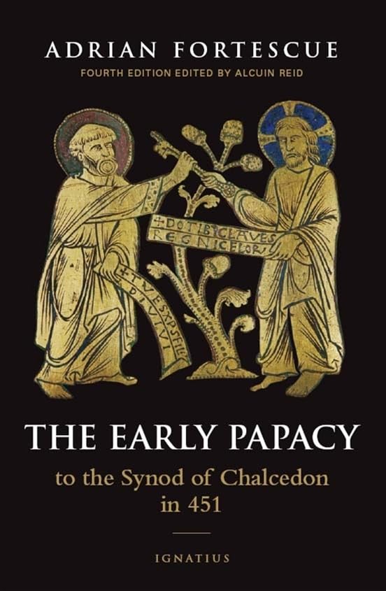 The early papacy to the Synod of Chalcedon in 451 Cover