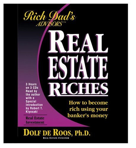 Rich Dad Advisor's Series: Real Estate Riches Cover