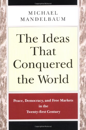 The Ideas that Conquered the World Cover