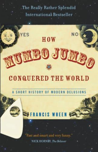 How Mumbo-jumbo Conquered The World Cover
