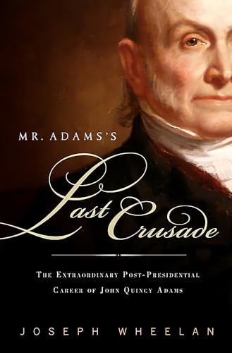 Mr. Adams's Last Crusade Cover