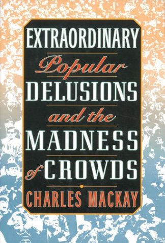 Extraordinary Popular Delusions Cover