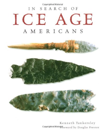 In Search of Ice Age Americans Cover