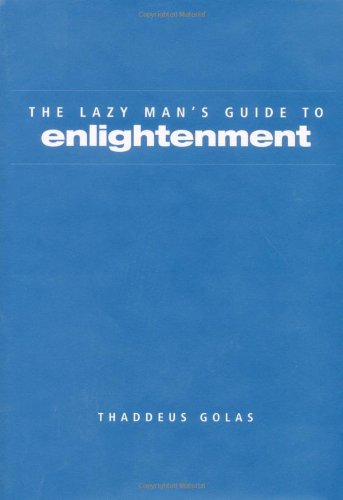 Lazy Man's Guide to Enlightenment Cover