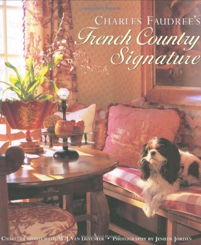 Charles Faudree's French Country Signatu Cover
