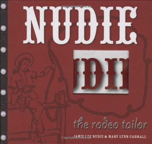 Nudie the Rodeo Tailor Cover