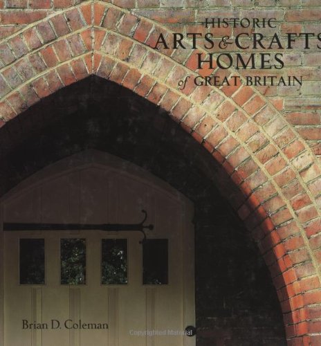 Historic arts & crafts homes of Great Britain Cover