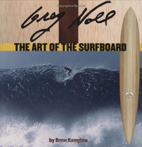 Greg Noll, The Art of the Surf Board Cover
