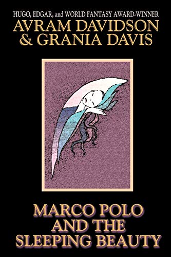Marco Polo and the Sleeping Beauty (Wildside Discovery) Cover