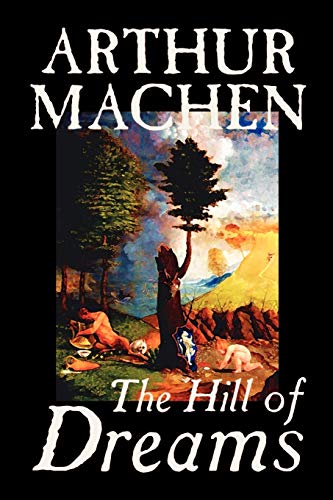 The Hill of Dreams Cover