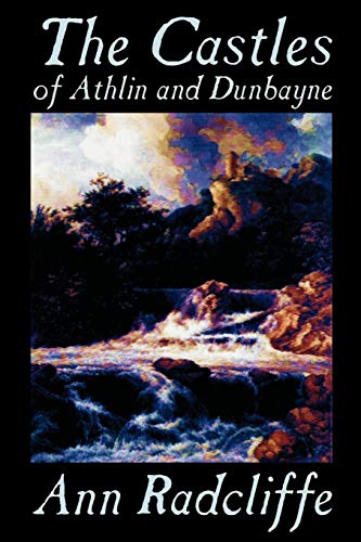 The Castles of Athlin and Dunbayne Cover