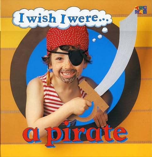 I Wish I Were...A Pirate Cover