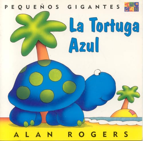 La Tortuga Azul (Little Giants) (Pequenos Gigantes) Cover