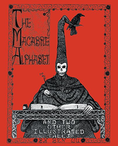 The Macabre Alphabet and Two Other Illustrated Tales Cover