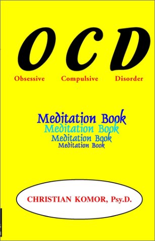 The Obsessive Compulsive's Meditation Book Cover
