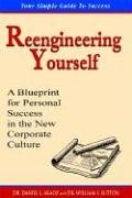 Reengineering Yourself - A Blueprint for Personal Success in the New Corporate Culture Cover