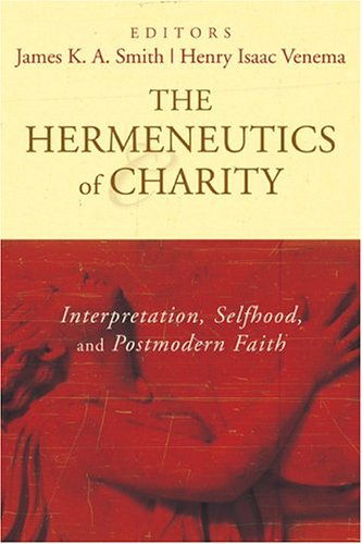 The Hermeneutics of Charity Cover